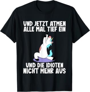 Atmen und die Idioten nicht mehr aus Herren-T-Shirt